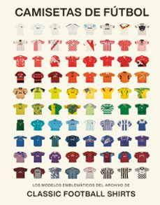 camisetas de futbol-classic football shirts-9788419043917