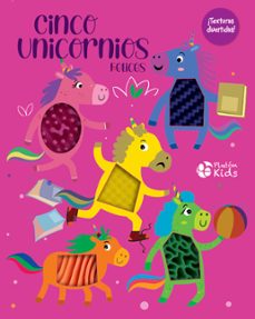 cinco unicornios felices-9788419087317