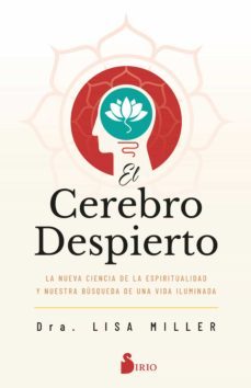 el cerebro despierto (ebook)-lisa miller-9788419105417