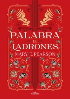 palabra de ladrones-mary pearson-9788419191717
