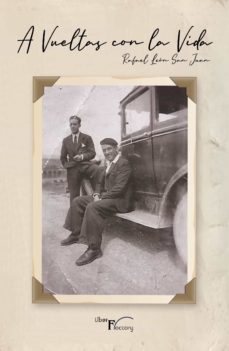 a vueltas con la vida (ebook)-rafael león san juan-9788419308917