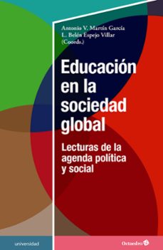 educacion en la sociedad global-antonio victor martin garcia-9788419312617