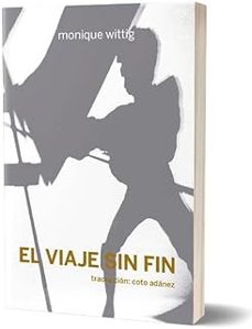 el viaje sin fin-monique wittig-9788419323217