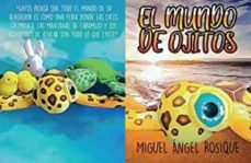 el mundo de ojitos-miguel angel rosique-9788419374417