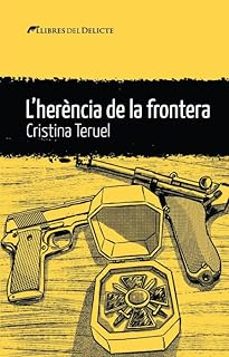 l'herencia de la frontera-cristina teruel-9788419415417