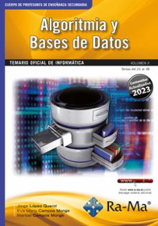 e-book - oposiciones cuerpo de profesores de enseñanza secundaria. informatica. vol. ii. algoritmia y bases de datos (ebook)-jorge lopez querol-eva maria campos monge-maribel campos monge-9788419444417