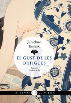 el gust de les ortigues-junichiro tanizaki-9788419474117
