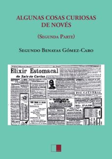 algunas cosas curiosas de noves. segunda parte-segundo benayas gomez caro-9788419933317