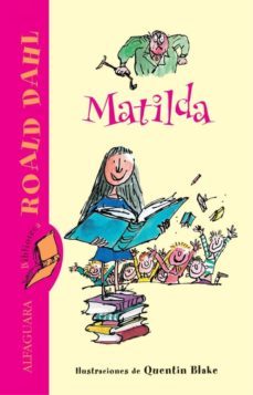 MATILDA | ROALD DAHL | Casa del Libro