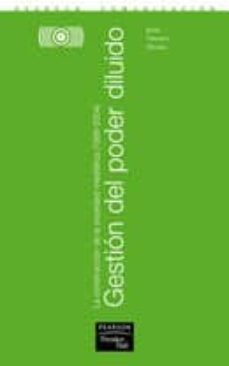 gestion del poder diluido: la construccion de la sociedad mediati ca (1989-2004)-jesus timoteo alvarez-9788420542317
