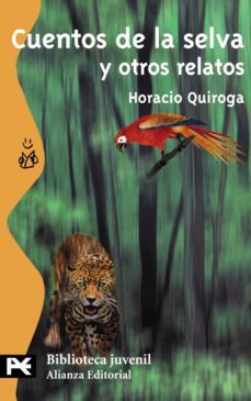 cuentos de la selva y otros relatos-9788420636917