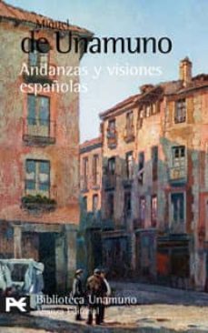 andanzas y visiones españolas-miguel de unamuno-9788420660417