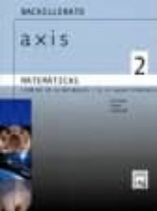 axis 2. matematicas ciencias (2º bachillerato)-9788421829417