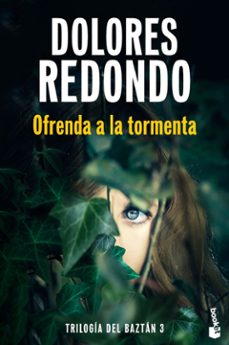 ofrenda a la tormenta (trilogía del baztán, 3)-dolores redondo-9788423366217
