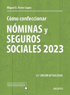 como confeccionar nominas y seguros sociales 2023-9788423435517