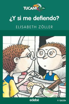¿y si me defiendo?-elisabeth zoller-9788423679317