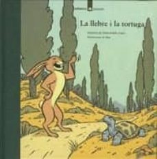 la llebre i la tortuga: faula disop-9788424614317