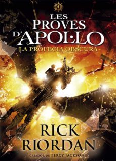 les proves d apol·lo 2: la profecia obscura-rick riordan-9788424661717