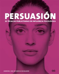 persuasion (ebook)-marc andrews-matthijs van leeuwen-rick van baaren-9788425229817