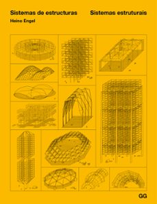 sistemas de estructuras / sistemas estruturais (ed. bilingue español-portugues)-heino engel-9788425231117
