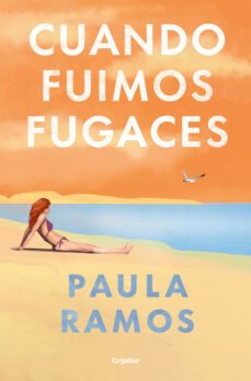 cuando fuimos fugaces (bilogia fugaces 1) (ebook)-9788425365317