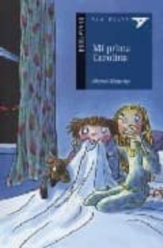 mi prima carolina-michael morpurgo-9788426366917