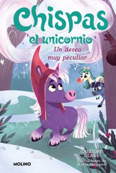 chispas el unicornio 4 - un deseo muy peculiar (ebook)-calliope glass-9788427227095