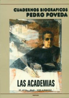las academias-flavia paz velazquez bonilla-9788427711617