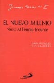 el nuevo milenio: carta apostolica de s.s. juan pablo ii-9788428523417
