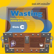 wasting. ciclo c. guia del animador-diocesis de tenerife-9788428841917