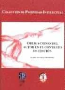 obligaciones del autor en el contrato de edicion-9788429013917