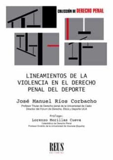 lineamientos de la violencia en el derecho penal del deporte-9788429021417