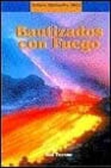 bautizados con fuego-9788429312317
