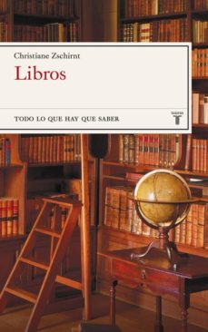 todo lo que hay que saber: libros-christiane zschirnt-9788430606917