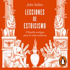 lecciones de estoicismo (audiolibro)-john sellars-9788430624317