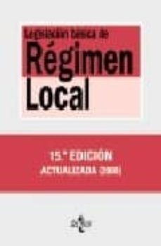 legislacion basica de regimen local (15ª ed.)-9788430949717