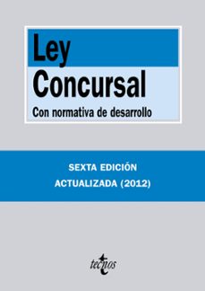 ley concursal (6ª ed.): con normativa de desarrollo-9788430955817