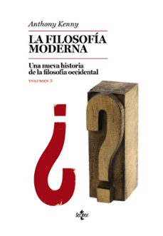 la filosofia moderna: una nueva historia de la filosofia occidental. vol. 3-9788430977017
