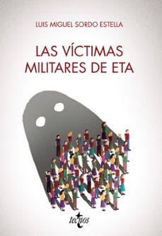 las victimas militares de eta-luis miguel sordo estella-9788430984817