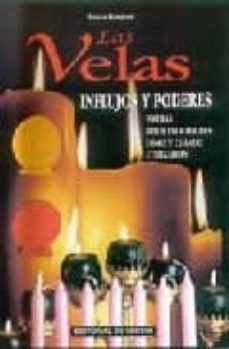 las velas: influjos y poderes-9788431529017