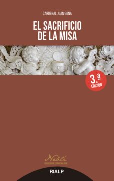 el sacrificio de la misa (3ª ed.)-juan bona-9788432160417