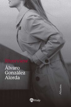 riverview-alvaro gonzalez-alorda-9788432164217