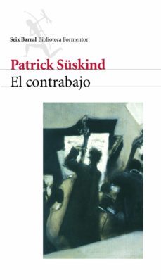 el contrabajo (ebook)-patrick suskind-9788432220517