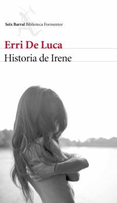 historia de irene (ebook)-erri de luca-9788432229817