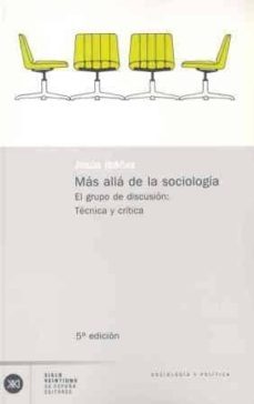 mas alla de la sociologia el grupo de discusion-9788432303517