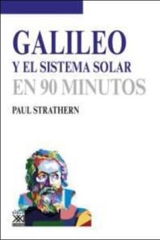 galileo y el sistema solar: en 90 minutos-paul strathern-9788432317217