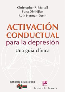 activacion conductual para la depresion-christopher martell-sona dimidjian-ruth herman dunn-9788433026217