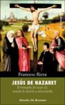 jesús de nazaret. evangelio de lucas (i) (ebook)-francesc riera i figueras-9788433035417