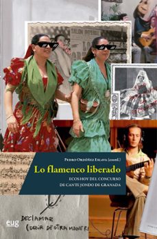 lo flamenco liberado-9788433873217