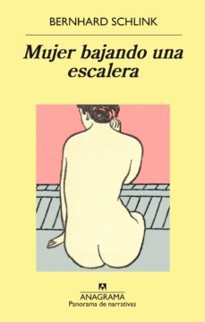 mujer bajando una escalera-bernhard schlink-9788433937117